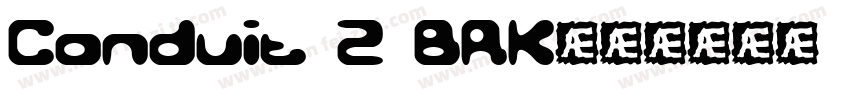 Conduit 2 BRK字体转换